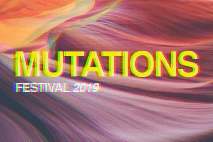 Mutations Festival